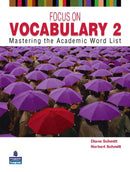 FOCUS ON VOCABULARY 2      2/E STUDENT BOOK         137617-9780131376175