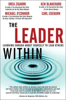 Leader Within, The : Learning Enough About Yourself to Lead Others-9780131470255