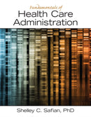Fundamentals of Health Care Administration-9780133065633