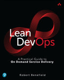 Lean DevOps : A Practical Guide to On Demand Service Delivery-9780133847505