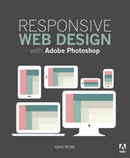 Responsive Web Design with Adobe Photoshop-9780134035635