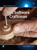 Software Craftsman, The : Professionalism, Pragmatism, Pride-9780134052502