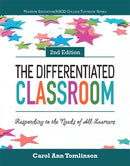Differentiated Classroom, The : Responding to the Needs of All Learners-9780134109503