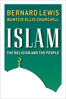 Islam : The Religion and the People (paperback)-9780134431192