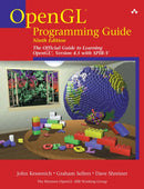 OpenGL Programming Guide : The Official Guide to Learning OpenGL, Version 4.5 with SPIR-V-9780134495491