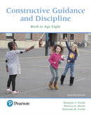 Constructive Guidance and Discipline : Birth to Age Eight-9780134547916