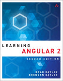 Learning Angular : A Hands-On Guide to Angular 2 and Angular 4-9780134576978