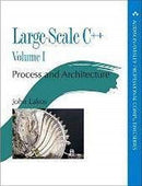 Large-Scale C++ Volume II : Design and Implementation-9780134694696