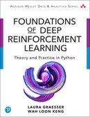 Foundations of Deep Reinforcement Learning : Theory and Practice in Python-9780135172384