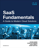 SaaS Fundamentals : A Guide to Modern Cloud Solutions-9780135334744
