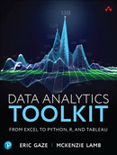 Data Analytics Toolkit : From Excel to Python, R, and Tableau-9780135397862
