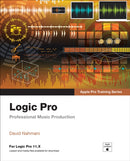 Logic Pro - Apple Pro Training : Professional Music Production-9780135402887