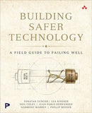 Building Safer Technology
