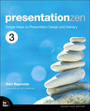 Presentation Zen : Simple Ideas on Presentation Design and Delivery-9780135800911
