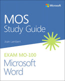 MOS Study Guide for Microsoft Word Exam MO-100-9780136628040