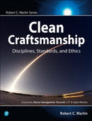 Clean Craftsmanship : Disciplines, Standards, and Ethics-9780136915713