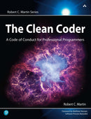 Clean Coder, The : A Code of Conduct for Professional Programmers-9780137081073