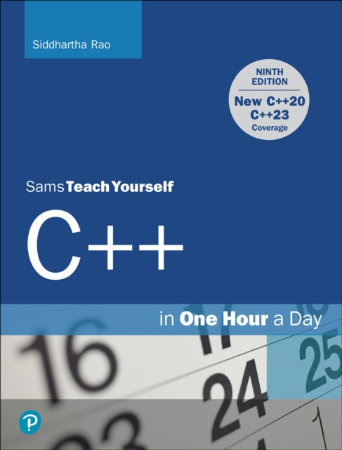 C++ in One Hour a Day, Sams Teach Yourself-9780137334681