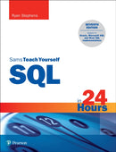 SQL in 24 Hours, Sams Teach Yourself-9780137543120