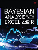 Bayesian Analysis with Excel and R-9780137580989