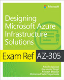 Exam Ref AZ-305 Designing Microsoft Azure Infrastructure Solutions-9780137878789