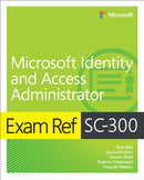 Exam Ref SC-300 Microsoft Identity and Access Administrator-9780137886524