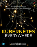Kubernetes Everywhere