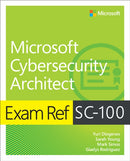 Exam Ref SC-100 Microsoft Cybersecurity Architect-9780137997305
