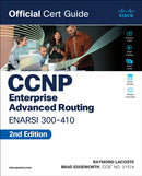 CCNP Enterprise Advanced Routing ENARSI 300-410 Official Cert Guide-9780138217525