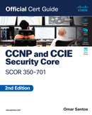 CCNP and CCIE  Security Core SCOR 350-701 Official Cert Guide-9780138221263