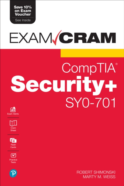 CompTIA Security+ SY0-701 Exam Cram-9780138225575