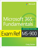 Exam Ref MS-900 Microsoft 365 Fundamentals-9780138237110