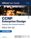 CCNP Enterprise Design ENSLD 300-420 Official Cert Guide-9780138247263