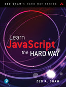 Learn JavaScript the Hard Way