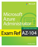 Exam Ref AZ-104 Microsoft Azure Administrator-9780138345938
