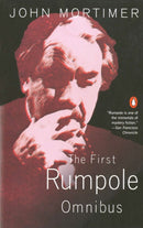 The First Rumpole Omnibus-9780140067682