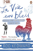 La Vie en bleu : France and the French since 1900-9780140130959