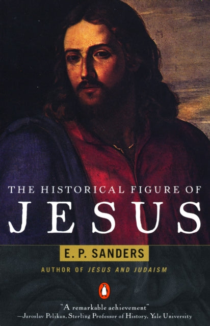 The Historical Figure of Jesus-9780140144994