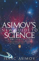 Asimov''s New Guide to Science