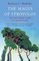 The Magus of Strovolos : The Extraordinary World of a Spiritual Healer-9780140190342