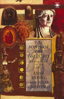 The Myth of the Goddess : Evolution of an Image-9780140192926
