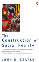 The Construction of Social Reality-9780140235906