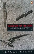Season of Blood : A Rwandan Journey-9780140247602