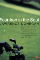 Four Iron in the Soul-9780140260144