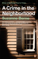 A Crime in the Neighborhood : Winner of the Women's Prize for Fiction-9780140273328