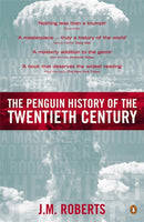 The Penguin History of the Twentieth Century : The History of the World, 1901 to the Present-9780140276312