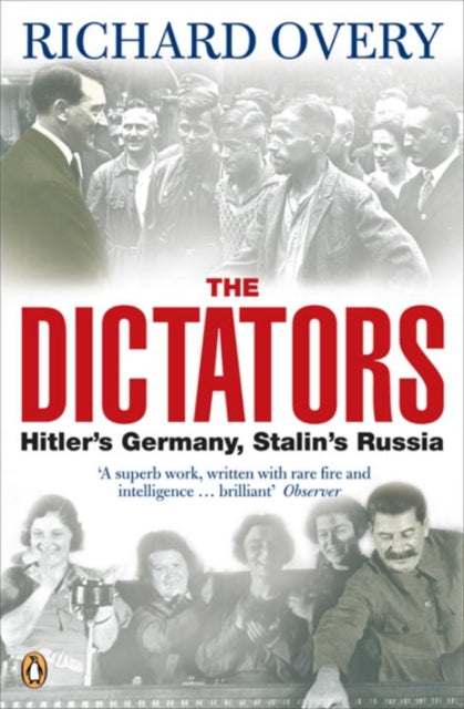 The Dictators : Hitler's Germany and Stalin's Russia-9780140281491