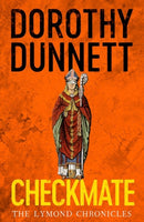 Checkmate : The Lymond Chronicles Book Six-9780140282382