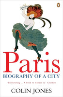 Paris : Biography of a City-9780140282924