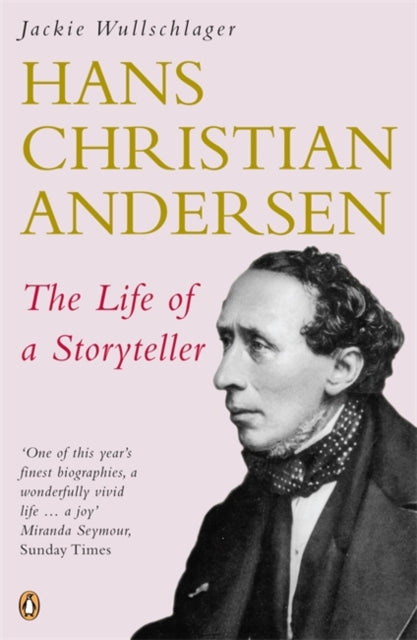 Hans Christian Andersen : The Life of a Storyteller-9780140283204